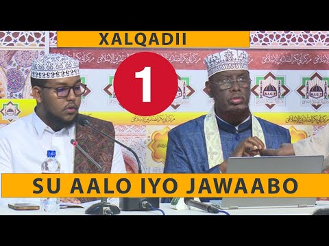 Xalqadii 1aad || Su Aalo iyo Jawaabo Sh Maxamed Cabdi Umal