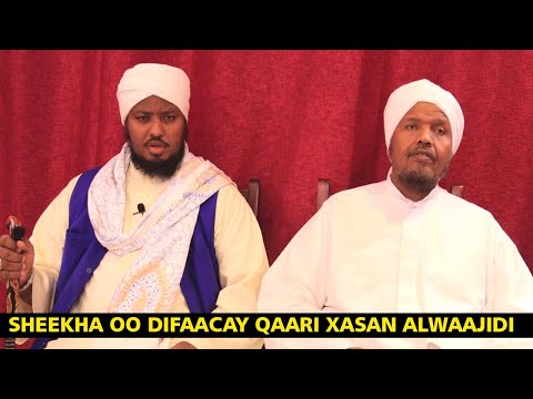 DEG DEG || Sheikh Abdirashid oo Difaacay Qaari Xasan Alwaajidi