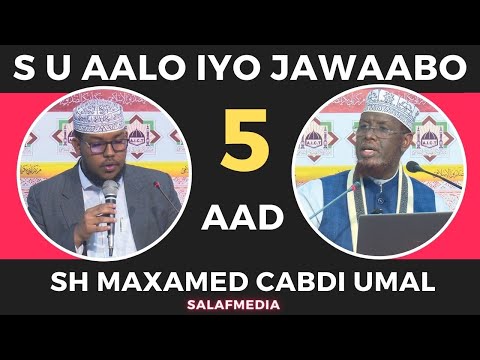 Xalqadii 5aad || Su Aalo iyo Jawaabo ┇►Sh Maxamed Cabdi Umal