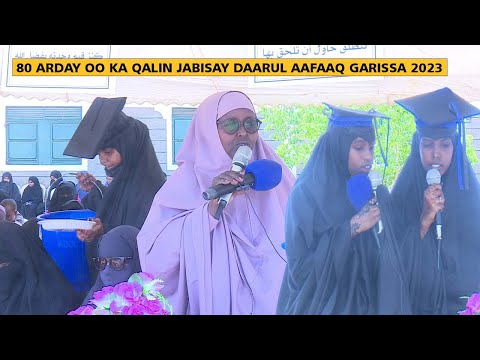 80 Arday oo ka qalin jabesay Daarul Aafaaq 2023 Garissa