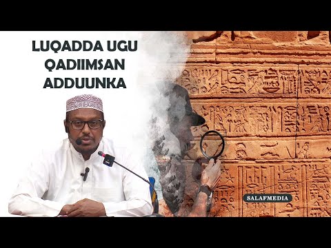 luqadda ugu facweyn Adduunka || Sh Mustafe Xaaji 2023