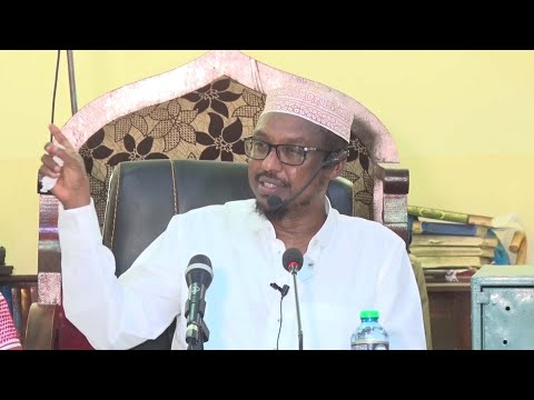 Garissa 2023 || Ahmiyadda Camalka Wanaagsan ► Sh Mustafe Xaaji