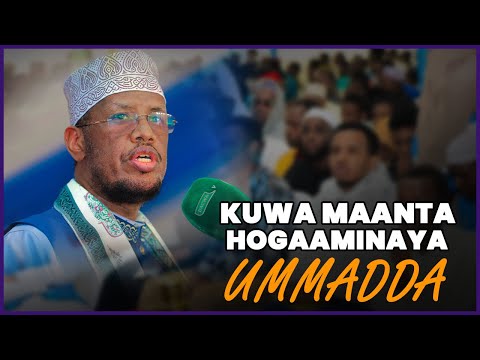 kuwa Maanta Hogaaminaya Ummadda  Sh Maxamed cabdi Umal