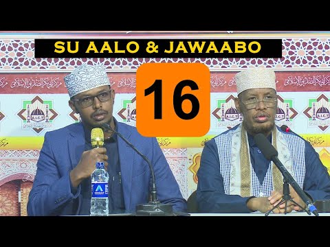 Fadhigii 16 aad || Su aalo & jawaabo Cusub || Sheikh Mohamed Abdi Umal